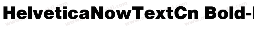 HelveticaNowTextCn Bold字体转换